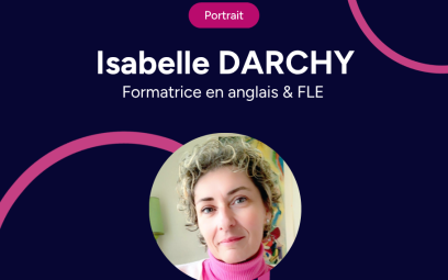 Isabelle DARCHY, Formatrice FLE & Anglais à Lyon
